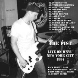 The Pist : Live At WNYU The Pist : Live At WNYU